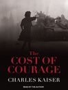 Cover image for The Cost of Courage